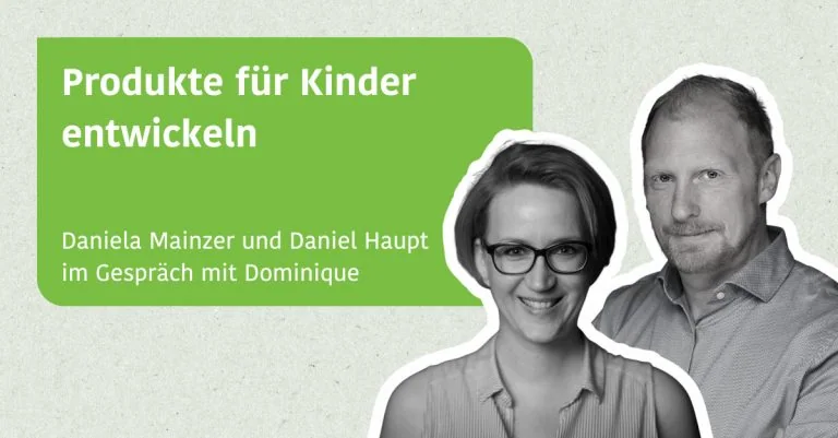Blogpost Produkte für Kinder entwickeln