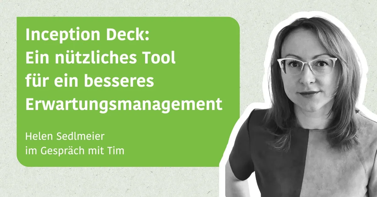 Inception Deck Tool für Erwartungsmanagement