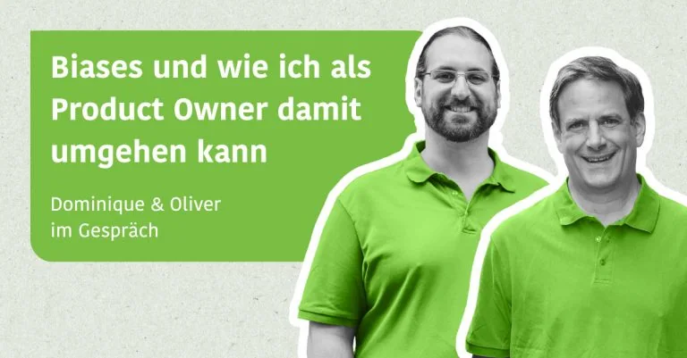 Biases und wie ich als Product Owner damit umgehen kann