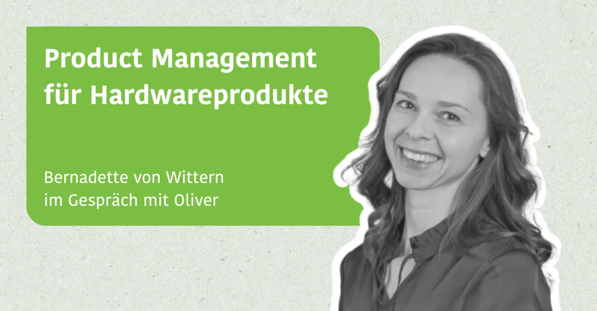 Product Management für Hardwareprodukte