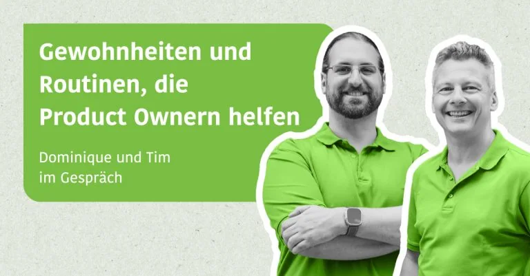Blogpost Gewohnheiten und Routinen, die Product Owner helfen (1)