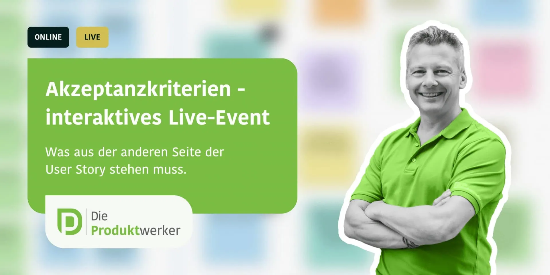 Akzeptanzkriterien - Tim Klein im Live-Event