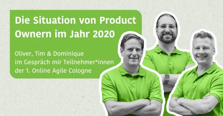 Die Situation von Product Ownern im Jahr 2020 - Im Gespräch mit Teilnehmer*innen der 1.Online Agile Cologne