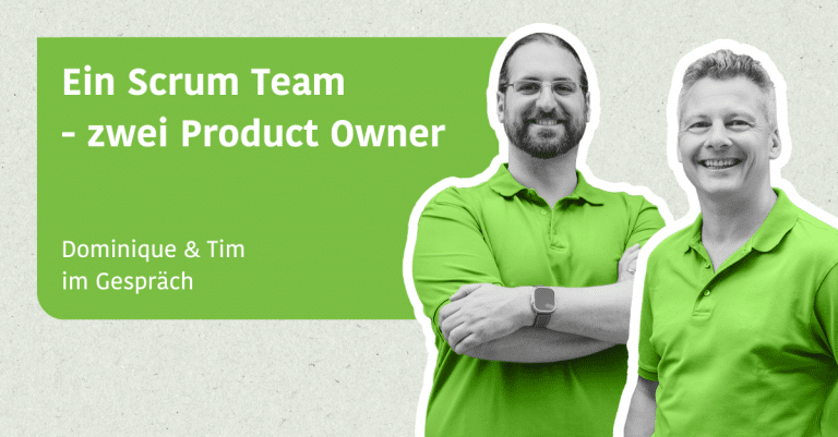 Ein Scrum Team - zwei Product Owner