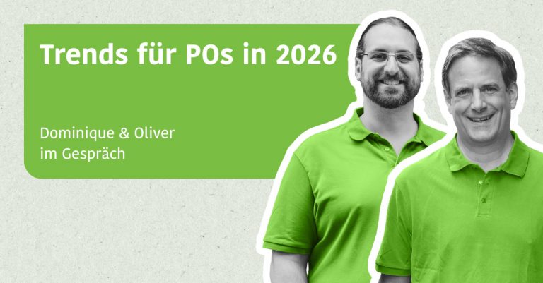 Trends für POs in 2026 - Dominique & Oliver im Gespräch