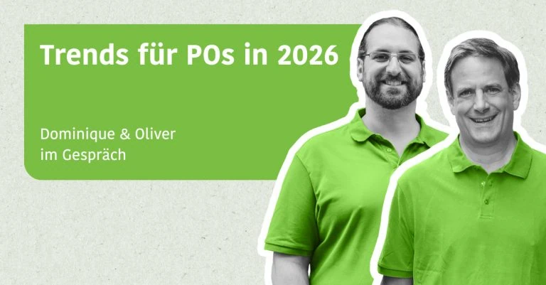 Trends für POs in 2026 - Dominique & Oliver im Gespräch